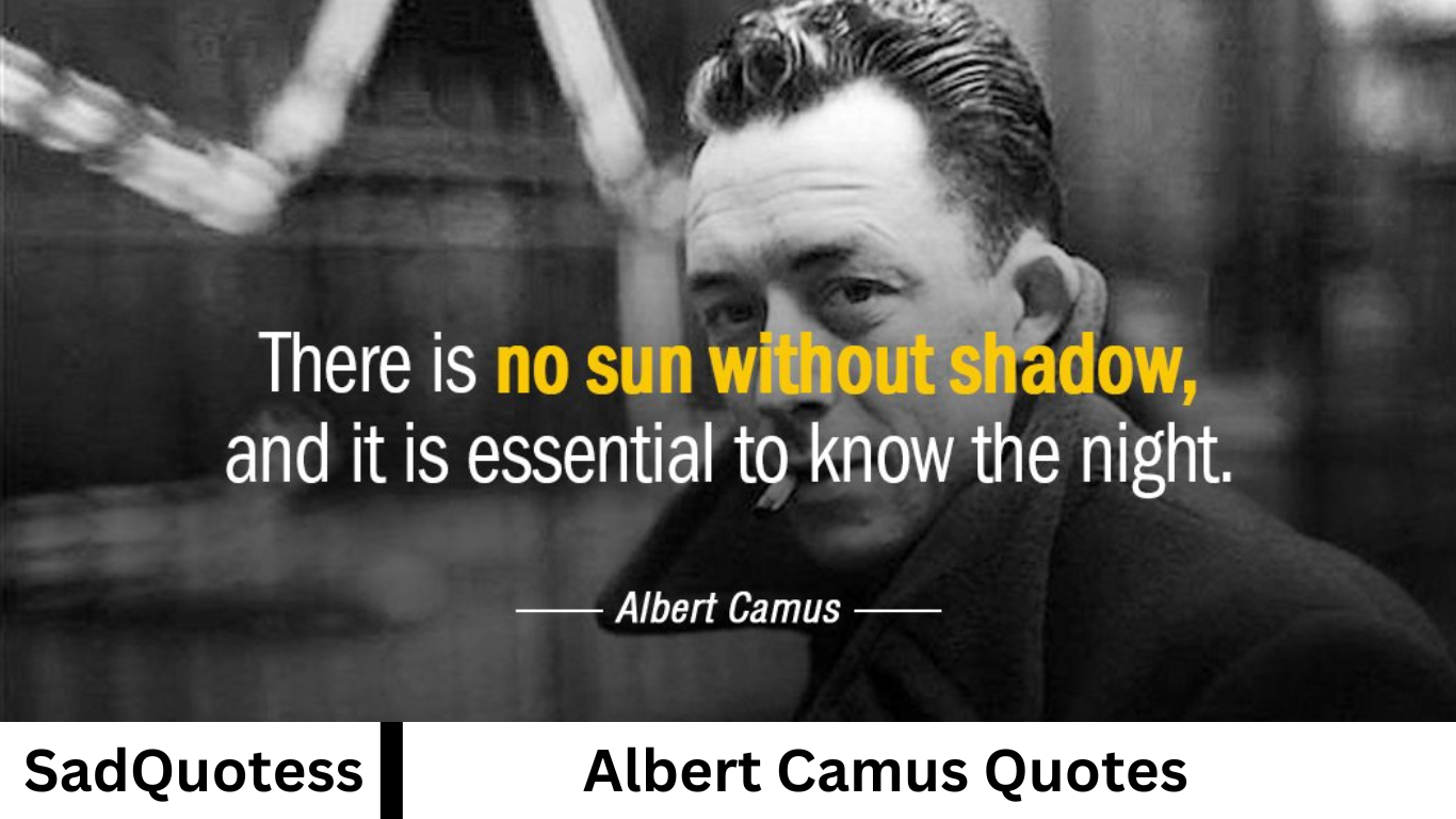 Albert Camus Quotes