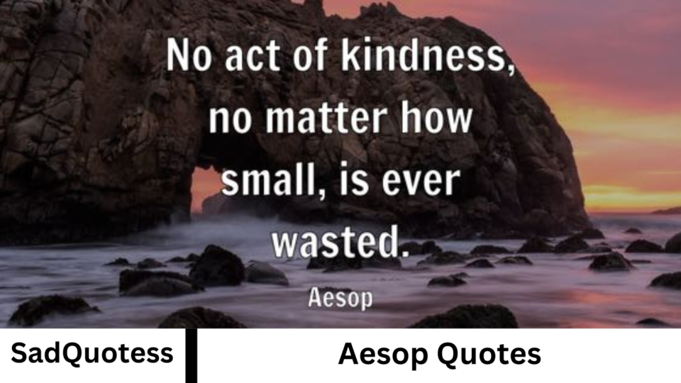Aesop Quotes