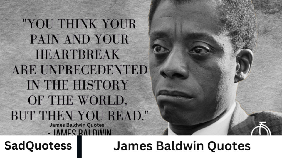 James Baldwin Quotes