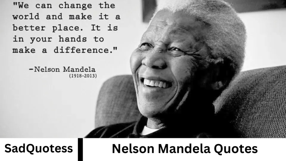Nelson Mandela Quotes