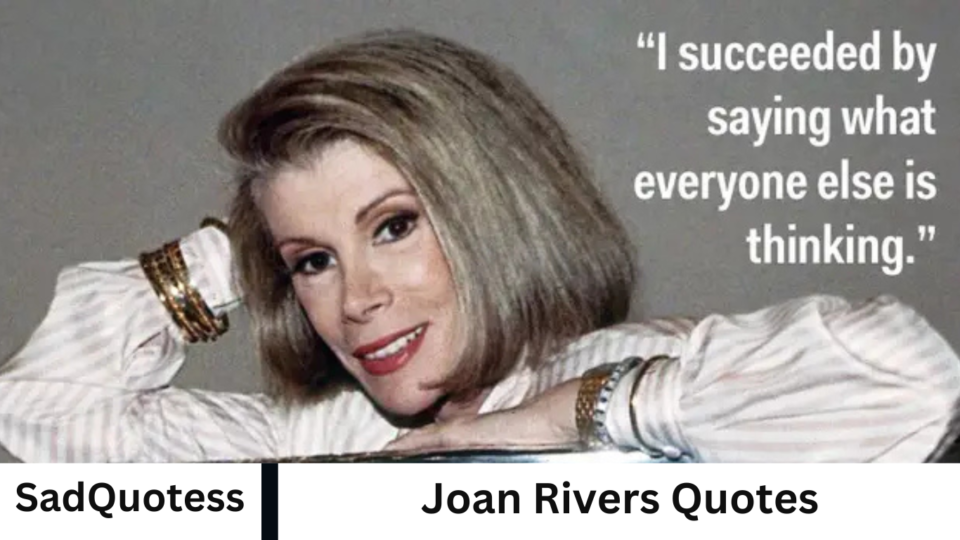 Joan Rivers Quotes