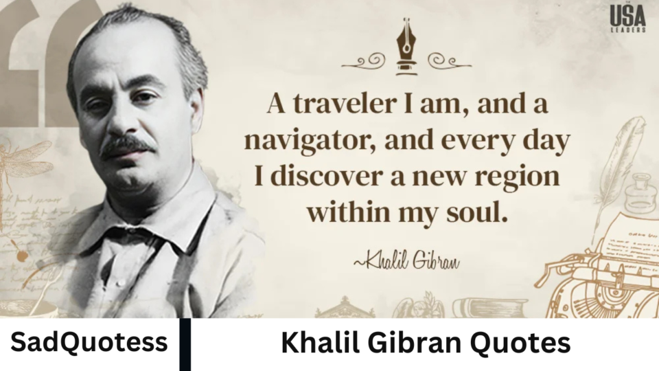 Khalil Gibran Quotes